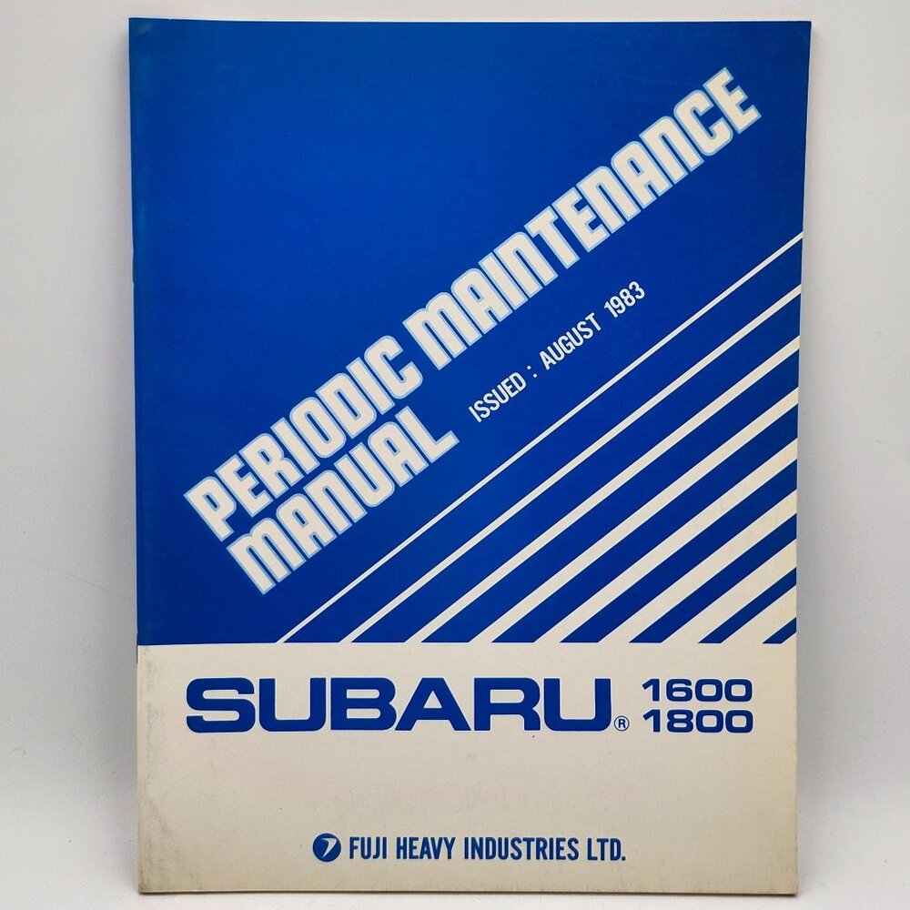 Subaru 1600 1800 Periodic Maintenance Manual August 1983 Fuji Heavy Industries